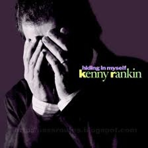 Kenny Rankin - Hiding Inside Myself