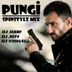 PUNGI [SPINSTYLZ MIX] DJ JUDE DJ JSN & DJ VISHAL