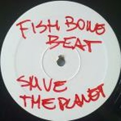 FISHBONE BEAT - Save the planet (Energy Vocal Mix cut)