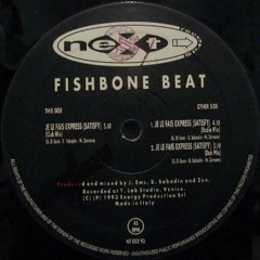 FISHBONE BEAT - Je le fais express (Club Mix cut)