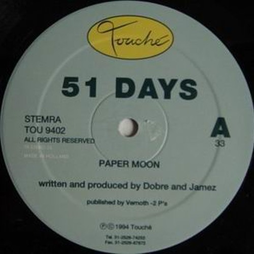 51 Days – Paper Moon