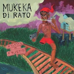 Mukeka di Rato - Pedra