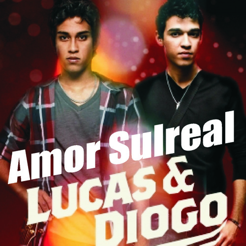 Lucas e Diogo - Sintomas da Saudade sem part.