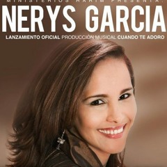 NO PUEDO DEJAR DE ADORAR nerys garcia