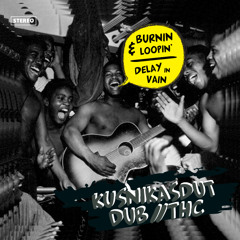 KUSNIKASDUT X DUB//THC - Burnin & Loopin'