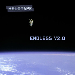 Helotape - Endless v2.0