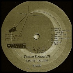 Light of the Funk Present : Light Touch Band - Chi-c-a-g-o ORIGINAL RARE 12INCH PROMO