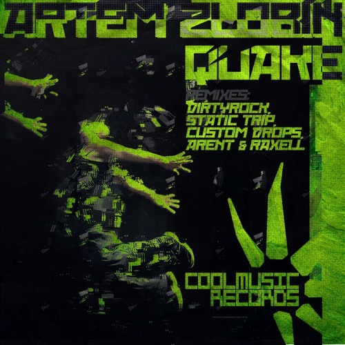 Artem Zlobin - Quake [Cool Music Records] OUT NOW!