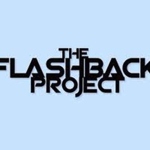 THE FLASHBACK PROJECT - NEXT TO YOU (FLASHBACK PROJECT DNB DUB 2008)