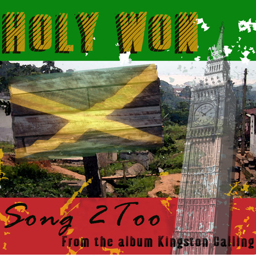 Holy Won - SONG 2 Too