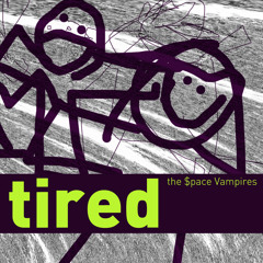 Tired - Tired EP