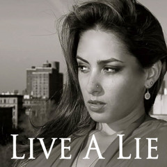 LIVE A LIE