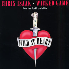 Chris Isaak's Wicked Game