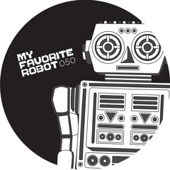 MFR050 - Sid LeRock - Temptress & The Tamer EP - My Favorite Robot Records