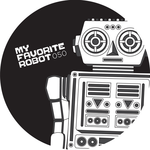 MFR050 - Sid LeRock - Temptress & The Tamer EP - My Favorite Robot Records
