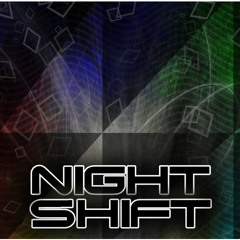 Nightshift Mix