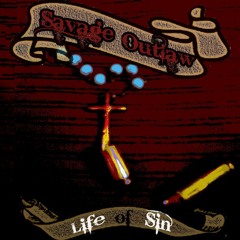 7. Savage Outlaw - Snakebite Suprise