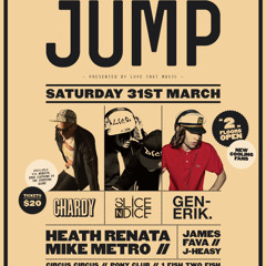 JUMP 31st March Feat. Slice n Dice, Generik, Chardy + More - Mixed By JAMES FAVA