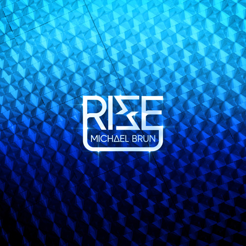 Michael Brun - Rise (Dirty South Edit)
