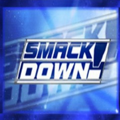 Smackdown ( #Hardcore )
