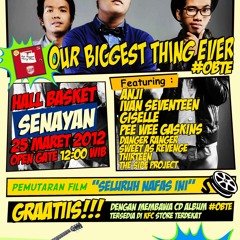 Launching Album Last Child "OUR BIGGEST THING EVER" 25 MARET 2012 di Hall Basket Senayan
