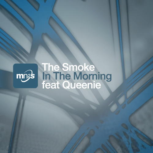 The Smoke feat Queenie Moy - In The Morning (Nauts l8 Nite Club Mix)