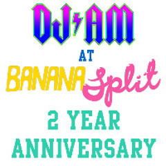 Banana Split 2 Year Anniversary