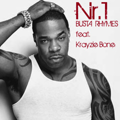 Busta Rhymes feat. Krayzie Bone - Number 1
