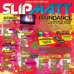 Slipmatt - Live @ Raindance (Main Arena) 17-03-2012