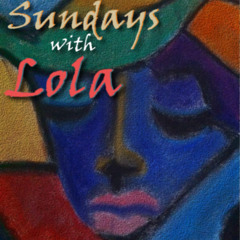 Sundays With Lola by Suede Hernandez & Noah Bility (Chopped And Screwed)