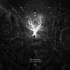 HypoGeo - Tree of Lies  (album preview)