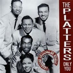 Only You (And You Alone) - a Platters cover