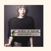 Nordic by Nature Radioshow #1 - Debut