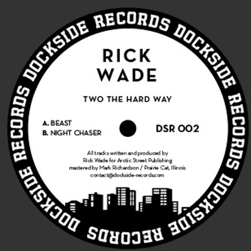 DSR002 Rick Wade - Two The Hard Way