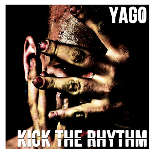 YAGO   Kick The Rhythm (Snippet)