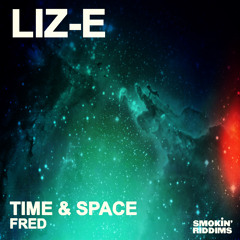 LIZ-E - TIME AND SPACE (CLIP)