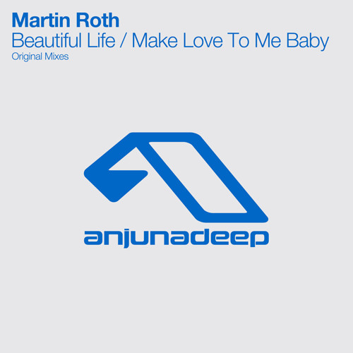 Martin Roth - Beautiful Life