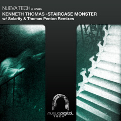 Kenneth Thomas - Staircase Monster (Solarity Remix) [Nueva Tech 045]