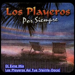 Dj Evna Mix - Los Playeros Asi Fue (Veinte-Doce)