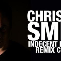 Christian Smith - Indecent Exposure (EEGOR remix) snippet