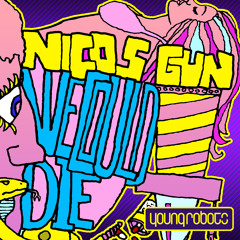Nicos Gun - We Could Die (Kutcorners Remix)