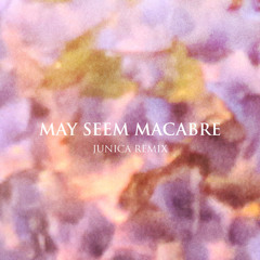 Peter Bjorn & John - May Seem Macabre (Junica Remix)
