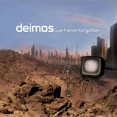 Deimos "We Have Forgotten" - 15min album promo