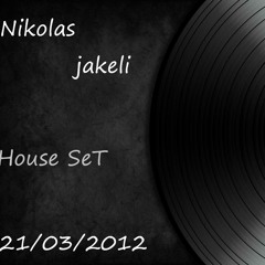 New Set By Nikolas Jakeli 21.03.2012