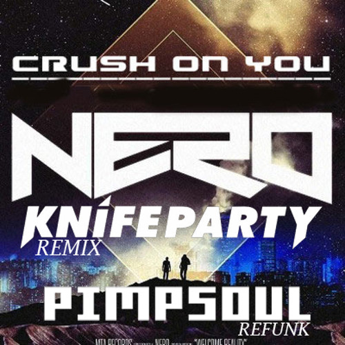 nero crush on you killsonik