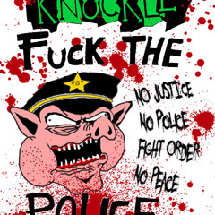Fuck The Police-Moose Knuckle
