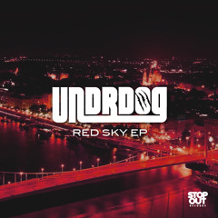 Undrdog Feat. Mike O'Leary - Red Sky