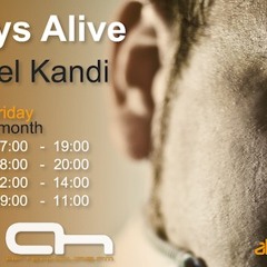 Always Alive with Daniel Kandi 079