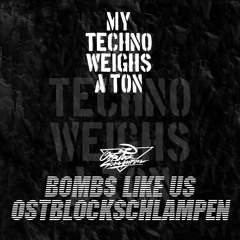 OSTBLOCKSCHLAMPEN - BOMBS LIKE US ***Teaser of all remixes [Top Billin / MTWAT]