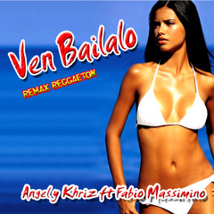 Angel y Khriz ft Fabio Massimino - Ven Bailalo (UltiReMax 97 bpm)